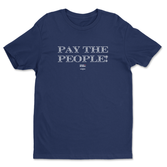 Pay The People Deco Tee